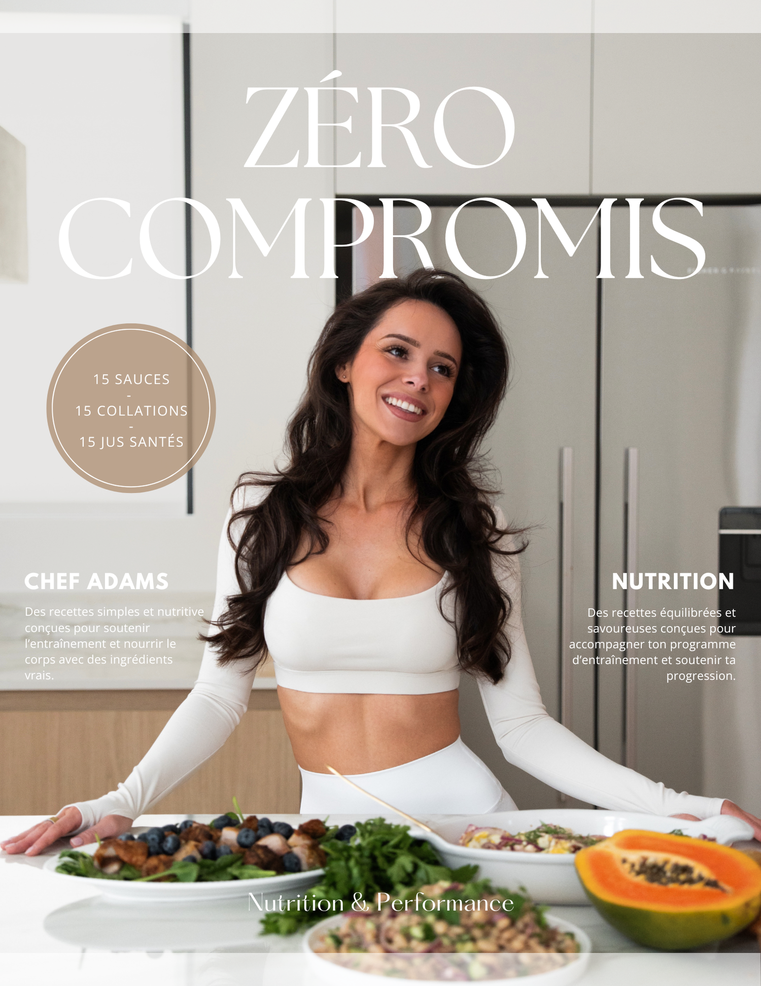 Zéro Compromis: Le livre de recettes santé que tout le monde attendait.
